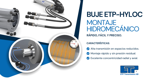 ETP-HYLOC: Conexión eje-cubo hidromecánica de alta precisión para aplicaciones de par elevado
